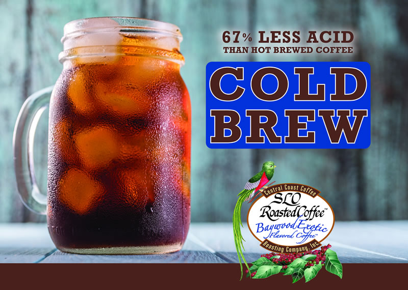 SLO Roasted Cold Brew on Tap!